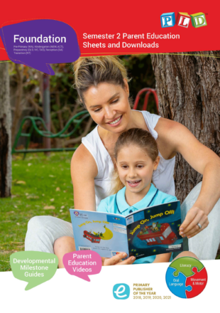 Foundation Parent Education Sheets and Downloads - Semester 2